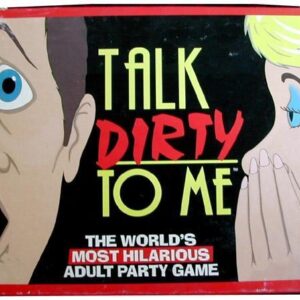 TDC1150Talk Dirty to Me Game SALE PRICEDWHILE STOCK LASTS